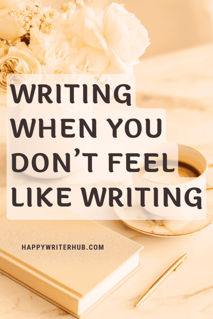 How to Get Motivated to Write Even on Hard Days