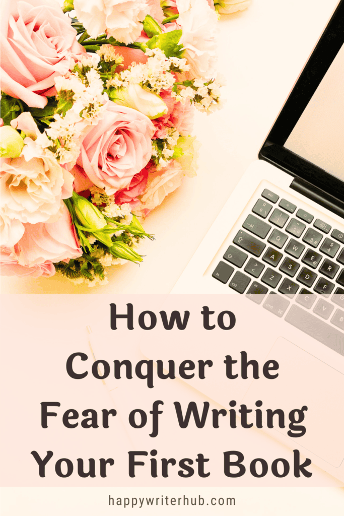 How to overcome your fear of writing your first novel