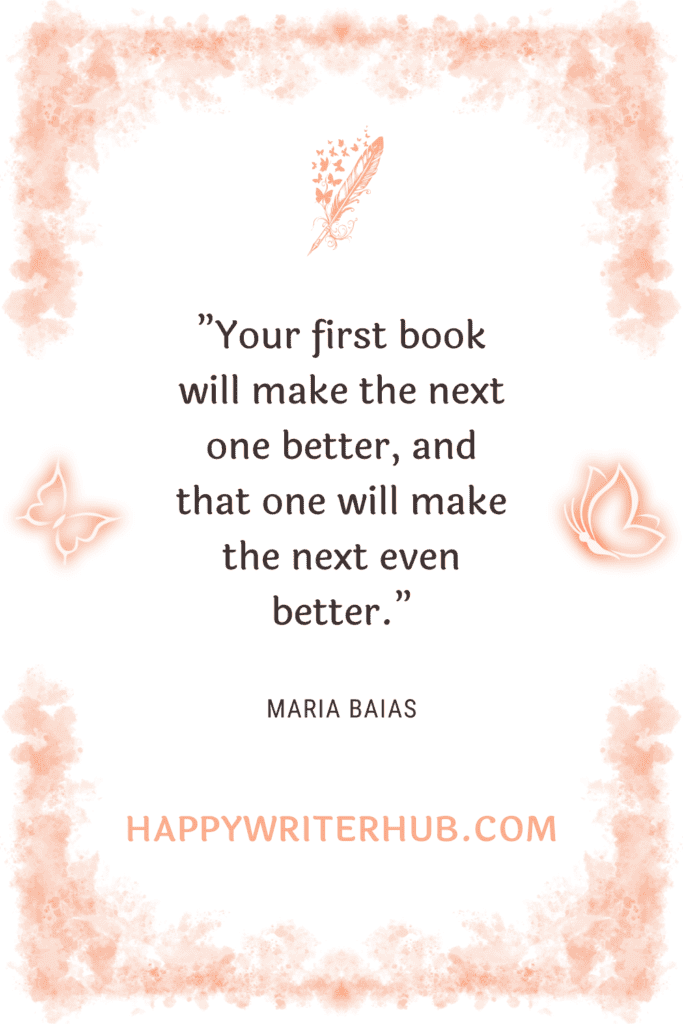 Writing more books helps writers improve their writing abilities