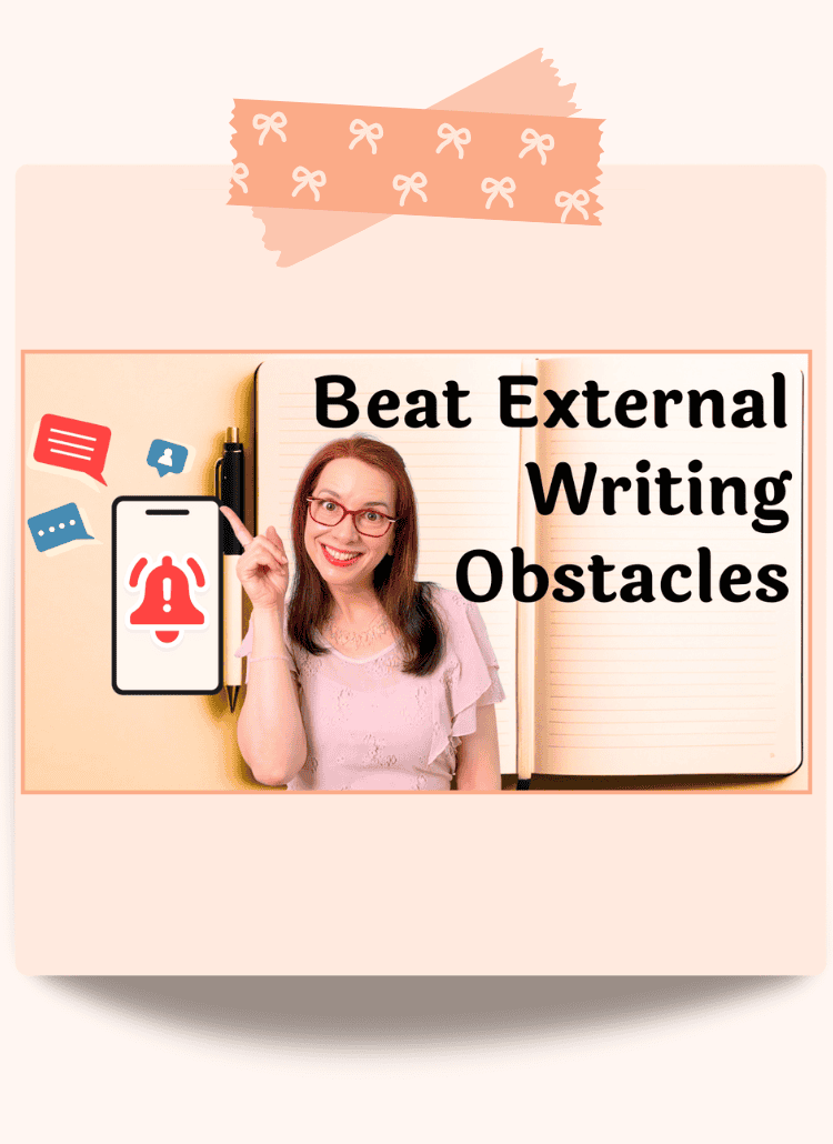 How Authors Can Beat External Writing Obstacles - Writing Motivation