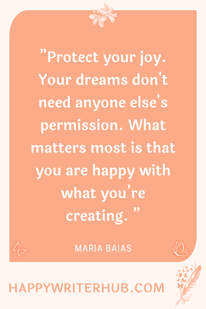 Protect your joy as a writer
