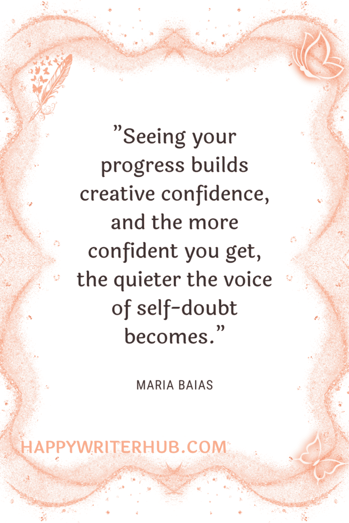 How writing progress creates creative confidence for authors