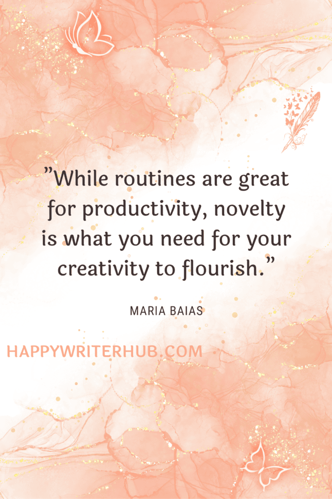 Novelty is what authors need for their creativity to flourish