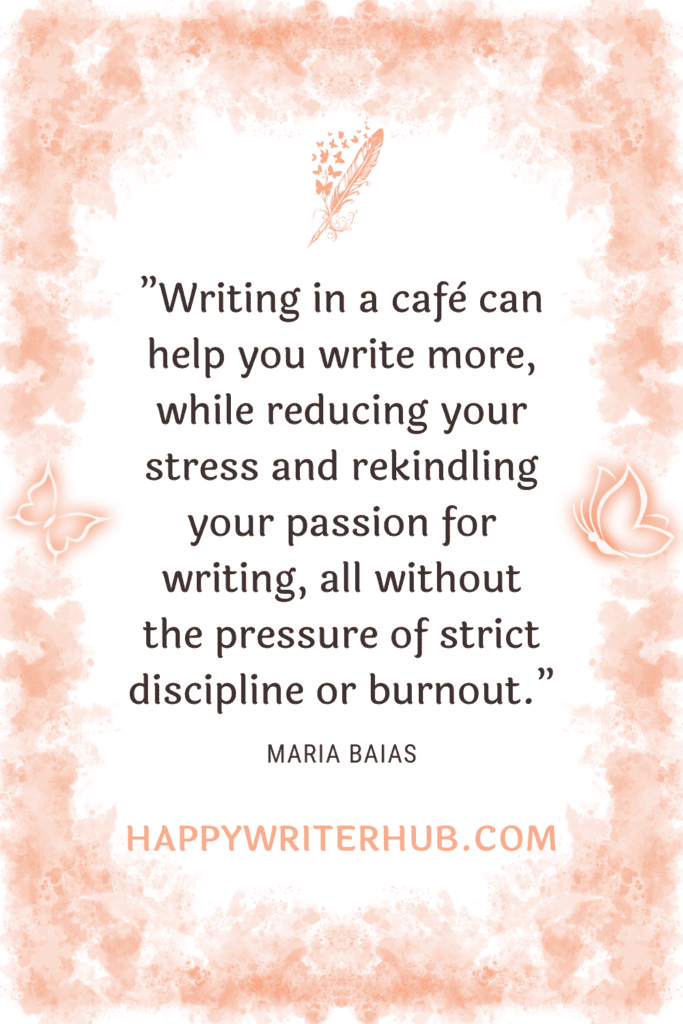 Writing in a cafe helps authors write more