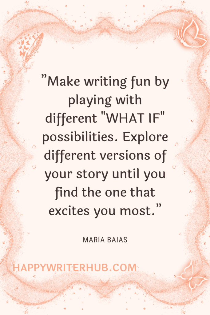 Creative Writing Ideas Using the What If Method