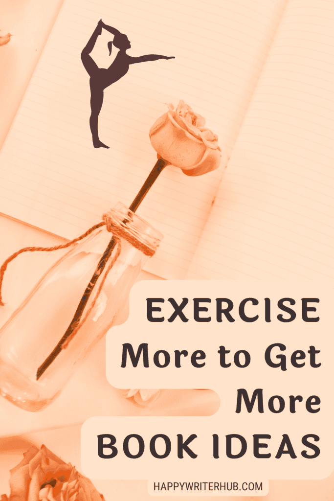 Exercise More to Get More Book Ideas