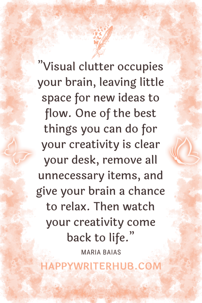 How to overcome writer's block by decluttering