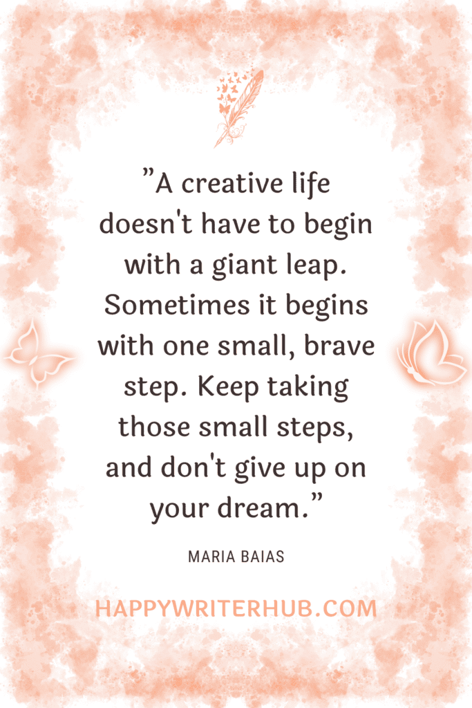 A Creative Life Begins with One Small Step