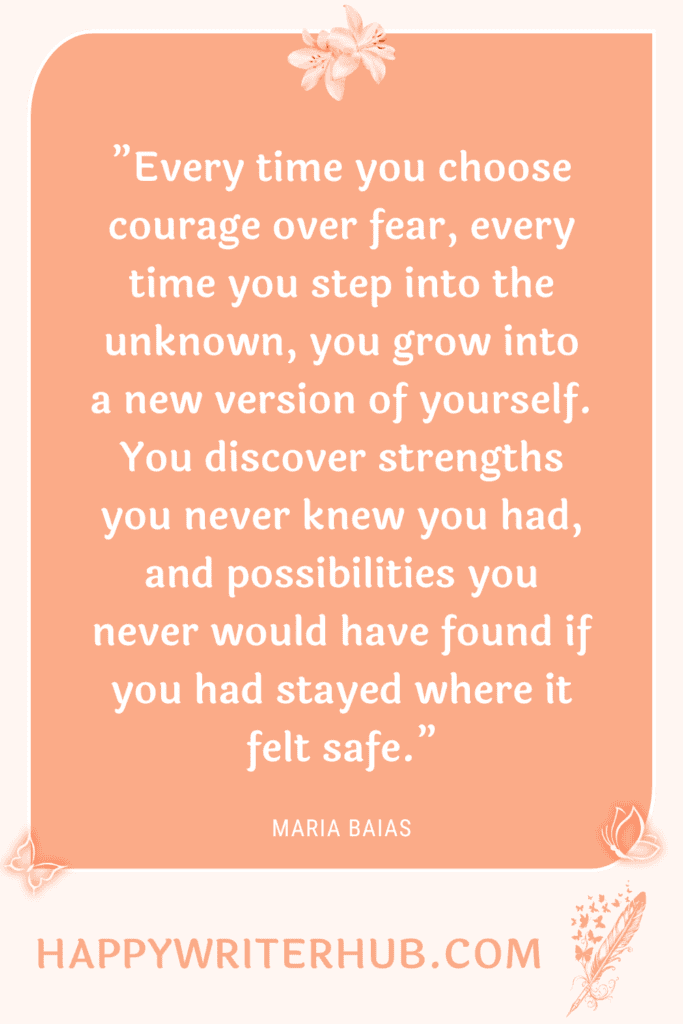 Choose Courage Over Fear Every Time