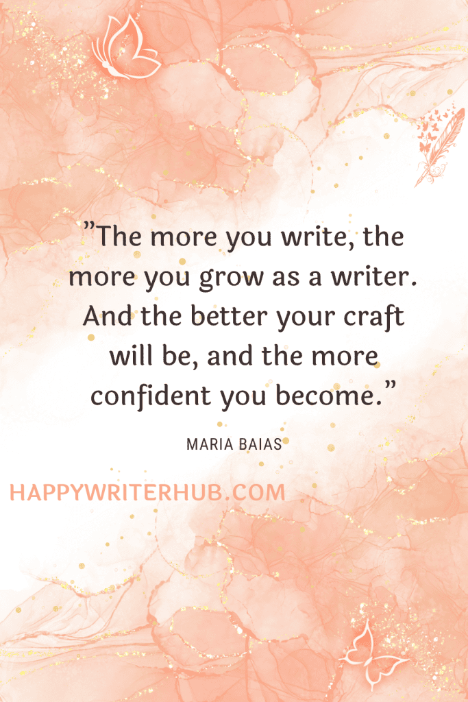 The More You Write the More You Grow as a Writer