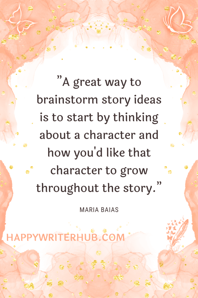Create Better Stories by Starting with Your Characters