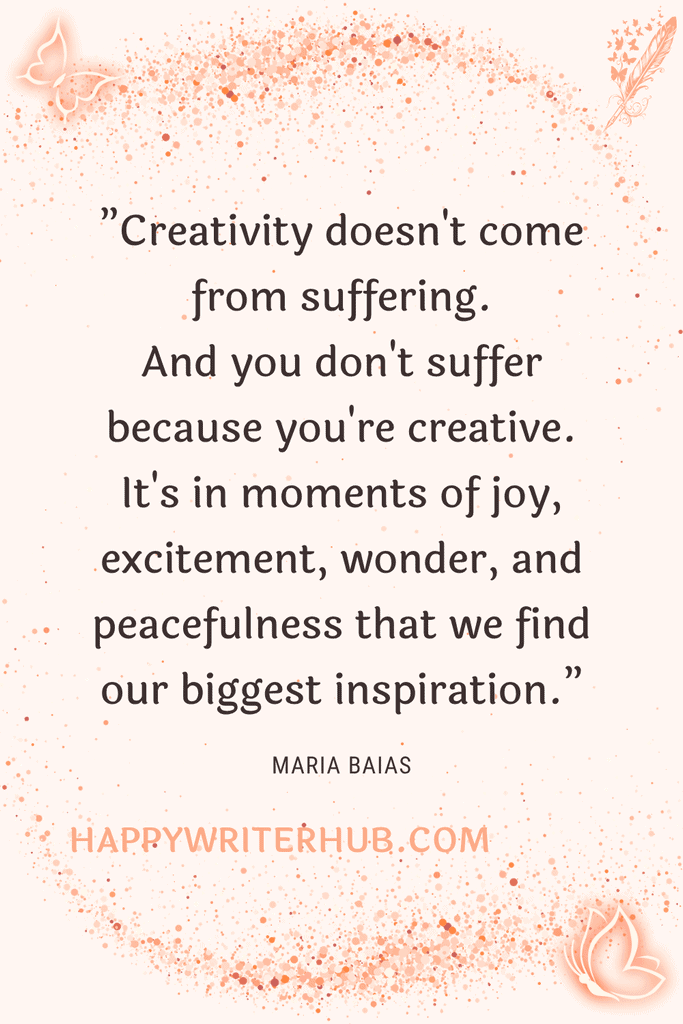 You Don't Have to Suffer to Be Creative