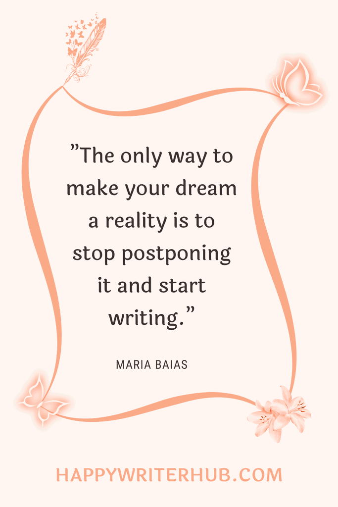Stop Postponing Your Dream to Write Your First Book